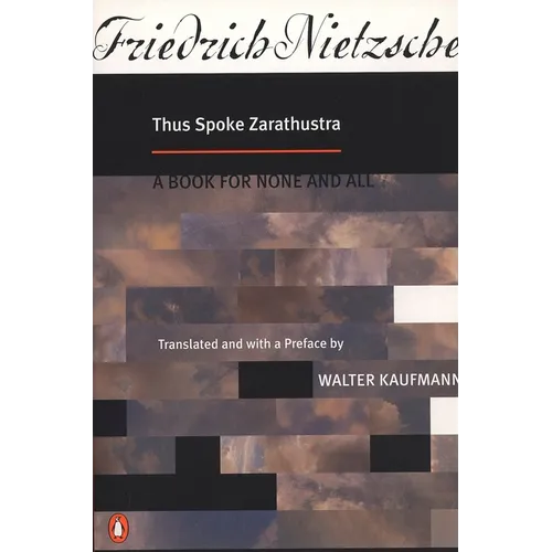 Thus Spoke Zarathustra: A Book for None and All - Paperback