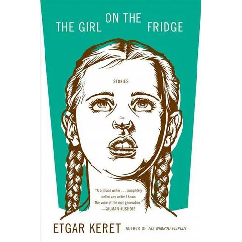 The Girl on the Fridge: Stories - Paperback