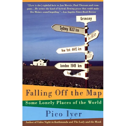 Falling Off the Map: Some Lonely Places of The World - Paperback