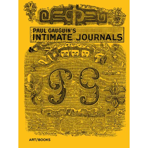 Paul Gauguin's Intimate Journals - Hardcover
