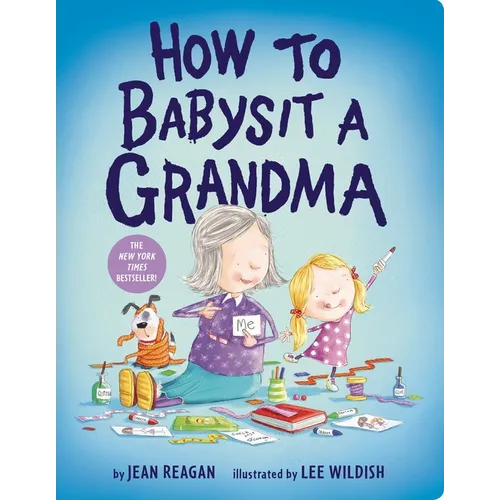 How to Babysit a Grandma - Board Book