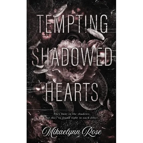 Tempting Shadowed Hearts - Paperback