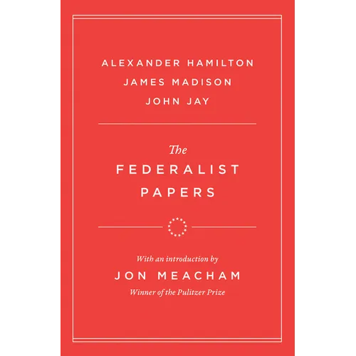 The Federalist Papers - Hardcover
