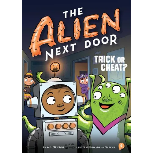 The Alien Next Door 4: Trick or Cheat? - Paperback