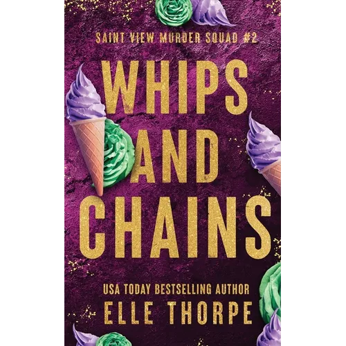 Whips and Chains: Alternate Cover: Alternate Cover - Paperback