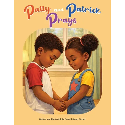 Patty and Patrick Prays - Paperback