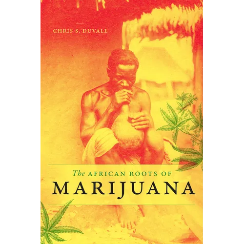The African Roots of Marijuana - Paperback