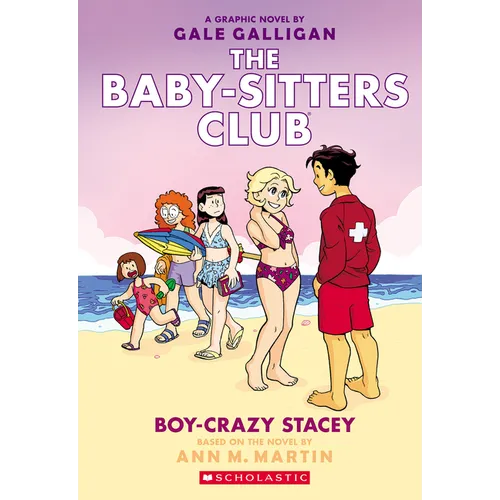Boy-Crazy Stacey: A Graphic Novel (the Baby-Sitters Club #7): Volume 7 - Paperback