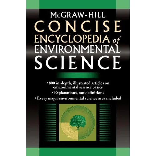 McGraw-Hill Concise Encyclopedia of Environmental Science - Paperback