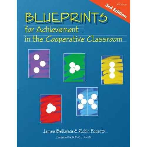 Blueprints for Achievement in the Cooperative Classroom - Paperback