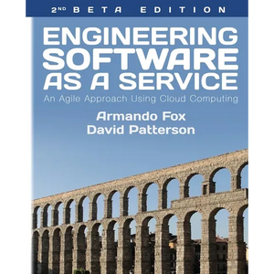 Engineering Software As a Service: An Agile Approach Using Cloud Computing - Paperback
