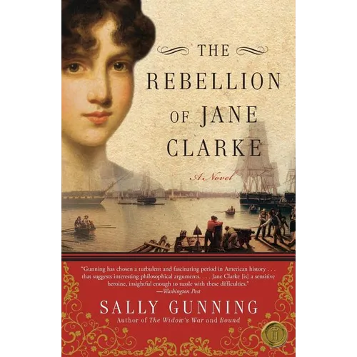 The Rebellion of Jane Clarke - Paperback