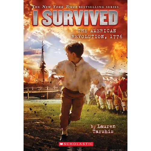 I Survived the American Revolution, 1776 (I Survived #15) - Paperback
