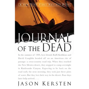 Journal of the Dead: A Story of Friendship and Murder in the New Mexico Desert - Paperback