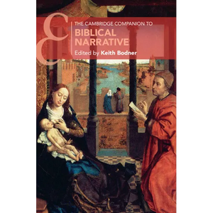 The Cambridge Companion to Biblical Narrative - Hardcover