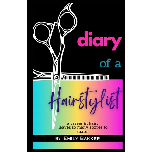 diary of a Hairstylist - Paperback