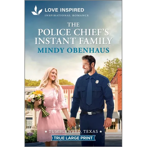 The Police Chief's Instant Family: An Uplifting Inspirational Romance - Paperback