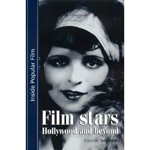Film Stars: Hollywood and Beyond - Paperback