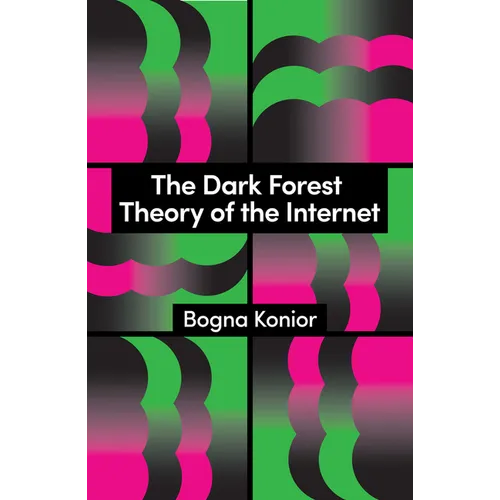 The Dark Forest Theory of the Internet - Hardcover