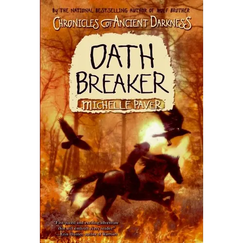 Chronicles of Ancient Darkness #5: Oath Breaker - Paperback
