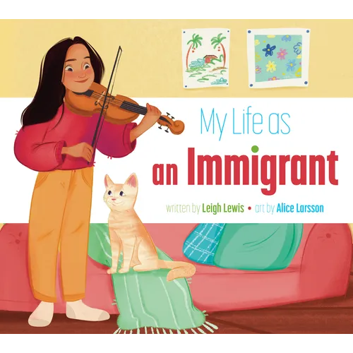 My Life as an Immigrant - Library Binding