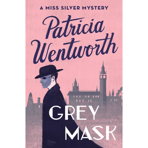 Grey Mask: A Miss Silver Mystery - Paperback