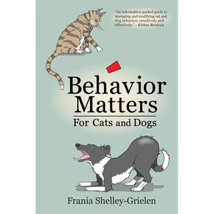 Behavior Matters for Cats and Dogs - Paperback