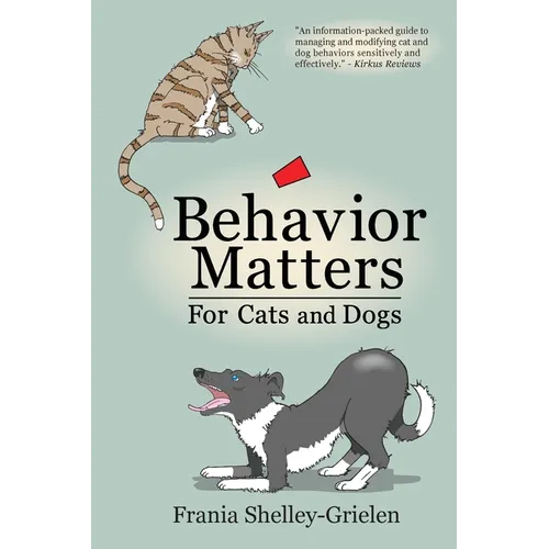 Behavior Matters for Cats and Dogs - Paperback
