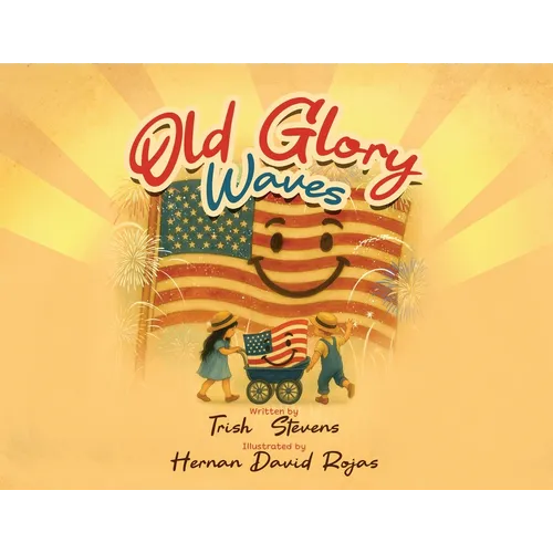 Old Glory Waves - Paperback