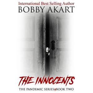 Pandemic: The Innocents: A Post-Apocalyptic Medical Thriller - Paperback