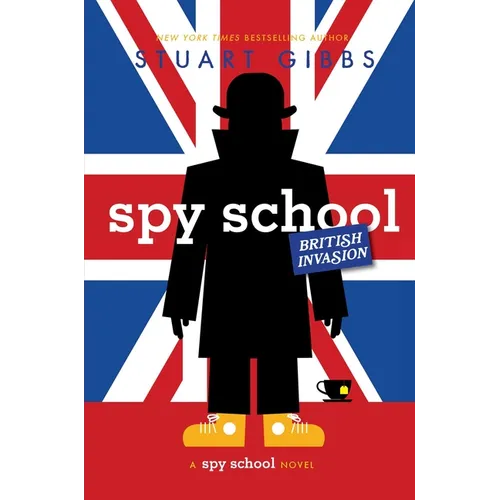 Spy School British Invasion - Hardcover