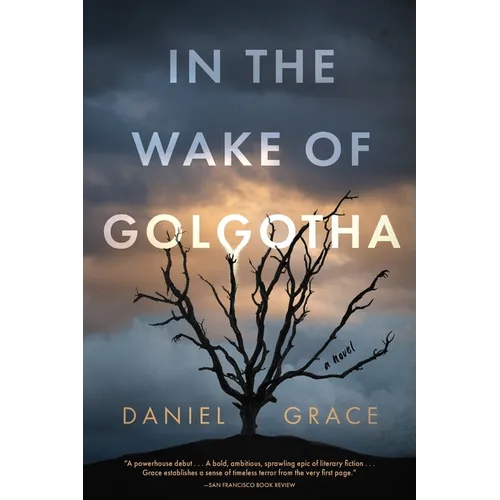 In the Wake of Golgotha - Paperback