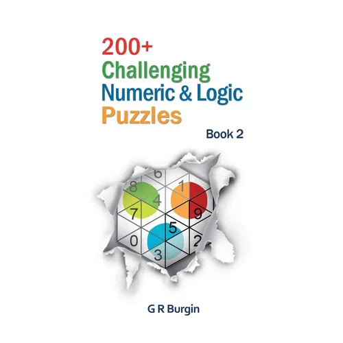 200+ Challenging Numeric & Logic Puzzles - Paperback