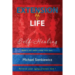 Extension of Life: Self-Healing - Paperback