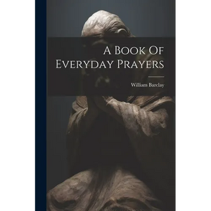 A Book Of Everyday Prayers - Paperback