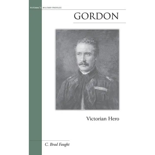 Gordon: Victorian Hero - Paperback