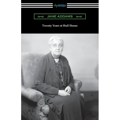Twenty Years at Hull House