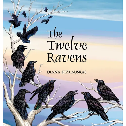 The Twelve Ravens: A Lithuanian Folktale - Hardcover