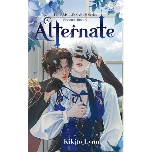 Eric Linnaeus - Alternate: Prequel Book 0 - Paperback