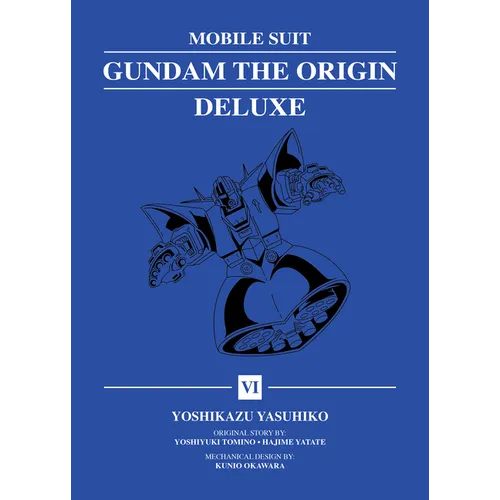 Mobile Suit Gundam: The Origin Deluxe 6 - Hardcover
