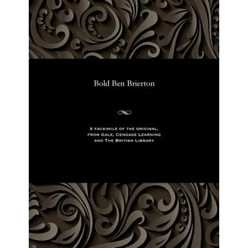 Bold Ben Brierton - Paperback