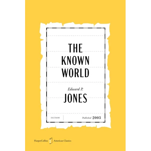 The Known World American Classics Edition - Paperback