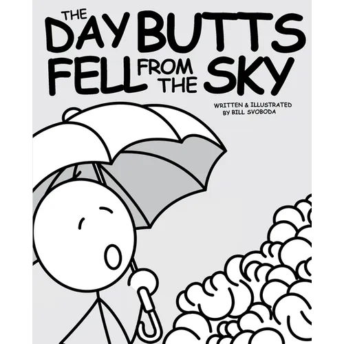 The Day Butts Fell from the Sky - Paperback