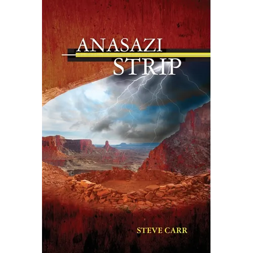 Anasazi Strip - Paperback
