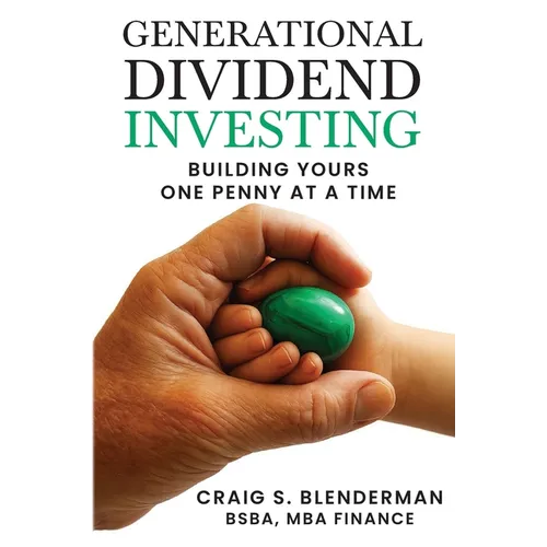 Generational Dividend Investing - Paperback