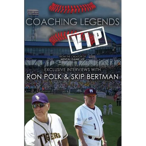 Coaching Legends VIP: Exclusive Interviews with Ron Polk & Skip Bertman - Paperback