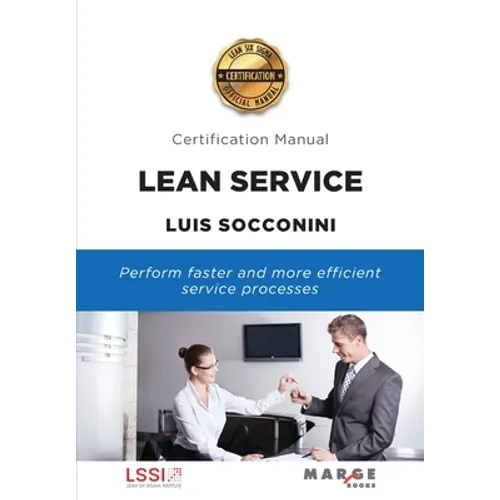 Lean Service: Certification Manual - Paperback