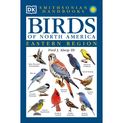Birds of North America: East: The Most Accessible Recognition Guide - Paperback