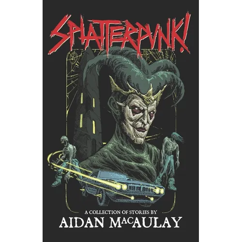Splatterpunk! - Paperback