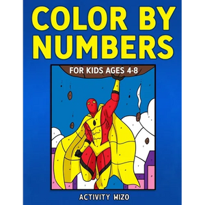 Color By Numbers for Kids Ages 4-8 - Paperback